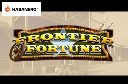Frontier Fortunes